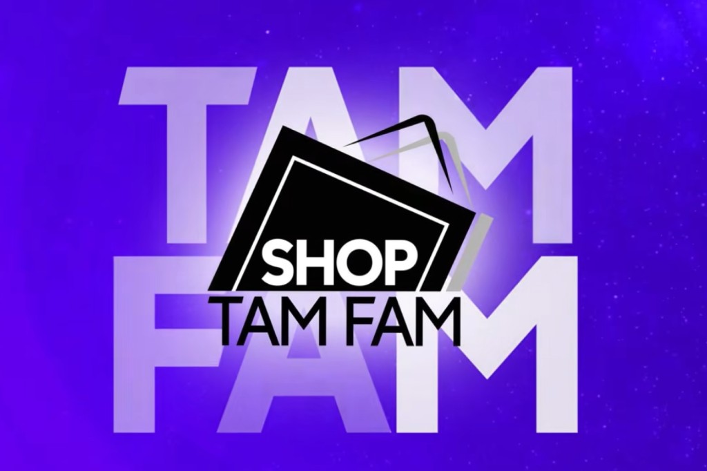 Shop Tam Fam